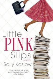 Little Pink Slips Read online