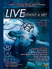 Live Without a Net Read online