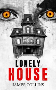 Lonely House Read online