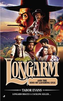 Longarm and the Sins of Laughing Lyle (9781101612101) Read online