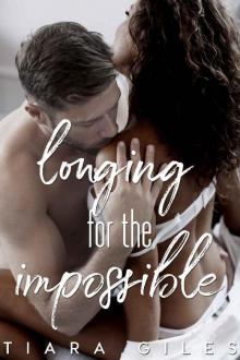 Longing for the Impossible Read online