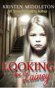 Looking for Lainey - A gripping psychological thriller Read online