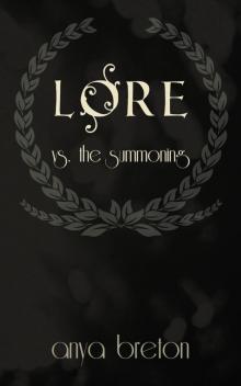 Lore vs. The Summoning Read online
