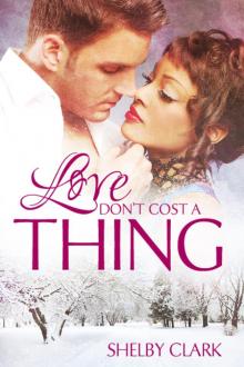 Love Don't Cost a Thing Read online