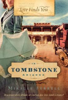 Love Finds You in Tombstone, Arizona Read online