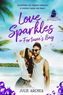 Love Sparkles in Fortune's Bay Read online