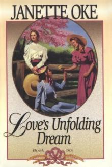 Love's unfolding dream (Love Comes Softly Series #6) Read online