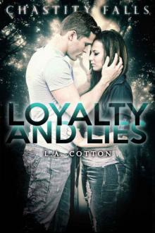 Loyalty and Lies Read online