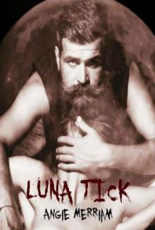 Luna Tick: A Sunshine Novel Read online
