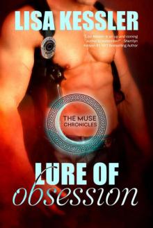 Lure of Obsession (The Muse Chronicles Book 1) Read online