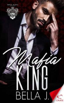 Mafia King (Royal Mafia Book 3)