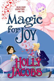 Magic for Joy Read online