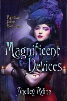 Magnificent Devices Read online