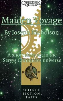 Maiden Voyage (The Seryys Chronicles) Read online