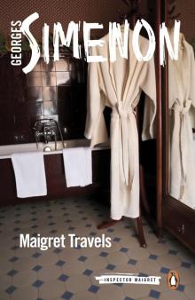 Maigret Travels Read online