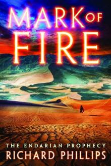 Mark of Fire (The Endarian Prophecy Book 1) Read online