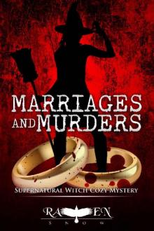 Marriages and Murders (Lainswich Witches Series Book 13) Read online