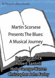 Martin Scorsese Presents The Blues Read online