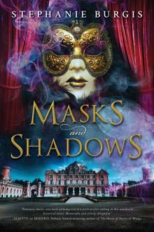 Masks and Shadows Read online