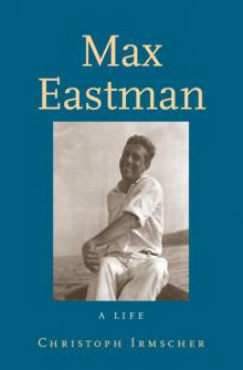 Max Eastman Read online