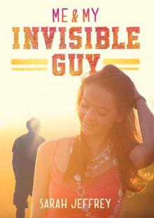 Me & My Invisible Guy