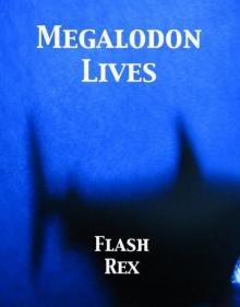 Megalodon Lives Read online