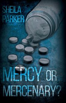 Mercy or Mercenary? Read online