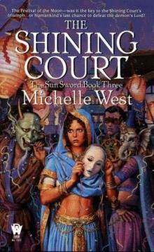 Michelle West - The Sun Sword 03 - The Shining Court