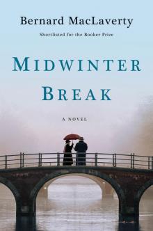 Midwinter Break Read online