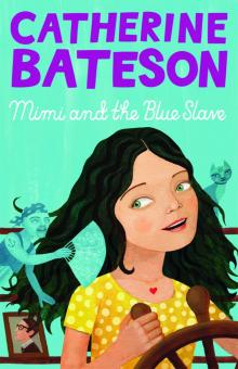 Mimi and the Blue Slave Read online