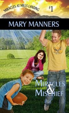 Miracles and Mischief Read online