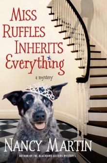 Miss Ruffles Inherits Everything Read online