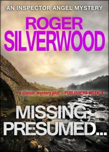 Missing, Presumed... (An Inspector Angel Mystery) Read online