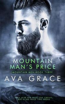 Mountain Man's Price (Mountain Men Book 3) Read online