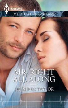 Mr. Right All Along Read online