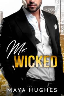 Mr. Wicked Read online