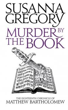 Murder By The Book (The Chronicles of Matthew Bartholomew) Read online