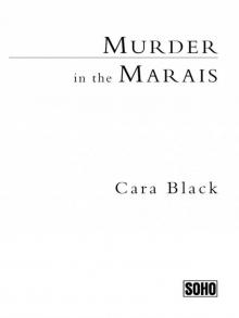 Murder in the Marais (Aimee Leduc Investigations, No. 1) Read online