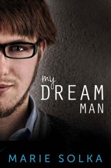 My Dream Man (New Adult Romance) Read online