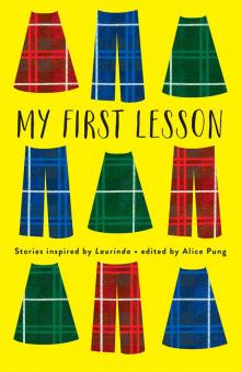 My First Lesson: Stories Inspired by Laurinda Read online