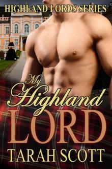 My Highland Lord (Highland Lords) Read online