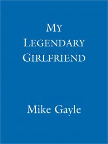 My Legendary Girlfriend Read online