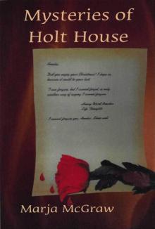 Mysteries of Holt House - A Mystery Read online