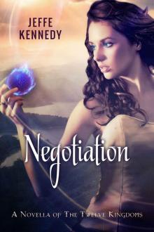 Negotiation: A Twelve Kingdoms Novella (The Twelve Kingdoms) Read online