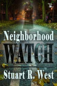 Neighborhood Watch Read online