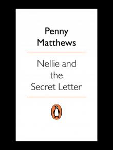 Nellie and Secret the Letter Read online