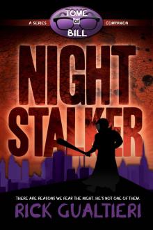 Night Stalker - A Tome of Bill Companion Read online
