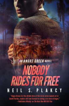 Nobody Rides For Free Read online