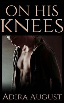 On His Knees Read online
