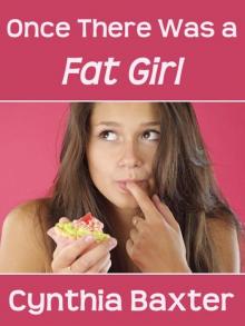 Once There Was a Fat Girl Read online